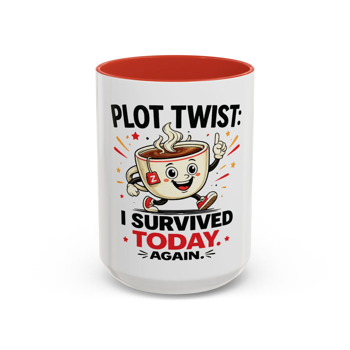 Coffee Mug — "Plot Twist: I Survived Today. Again." Novelty Ceramic Accent Cup