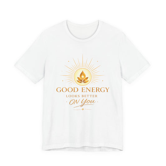 Graphic T-Shirt - Good Energy T-Shirt